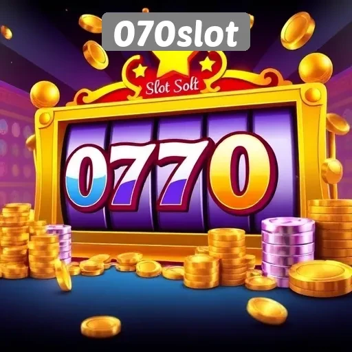 Menelusuri Keunggulan Game Slot di 070slot